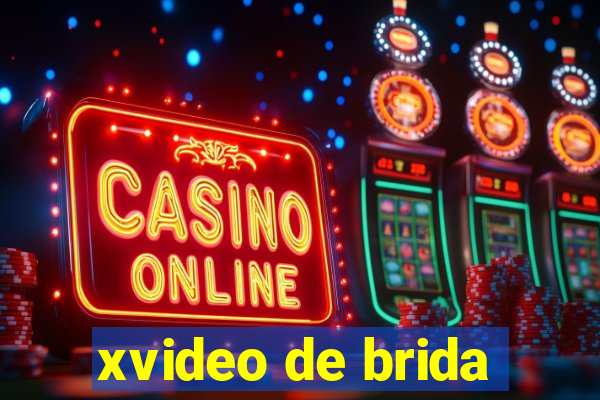 xvideo de brida